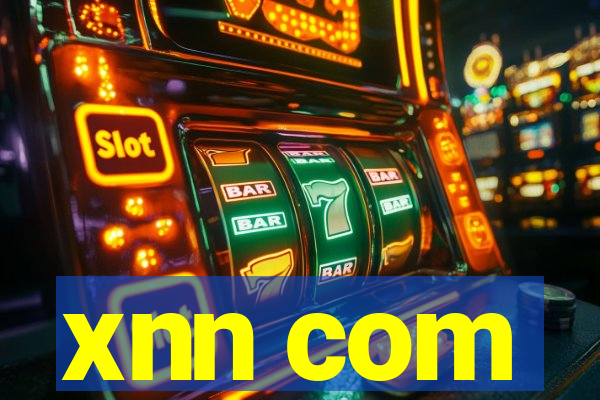 xnn com